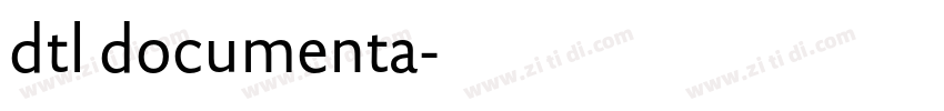 dtl documenta字体转换